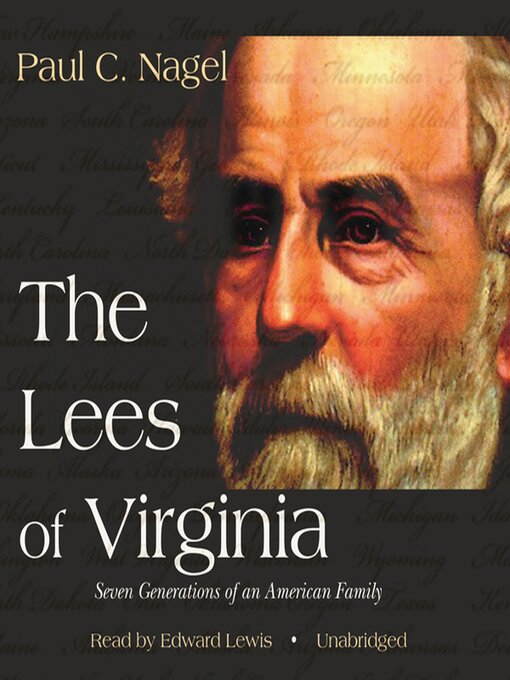 Title details for The Lees of Virginia by Paul C. Nagel - Available
